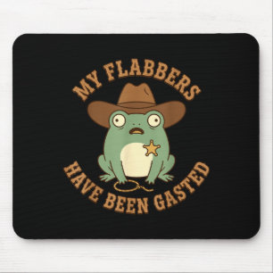 Tapis De Souris Les flabbers ont été gasted drôle shérif grenouill