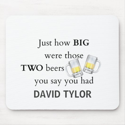 Tapis De Souris Les flics plaisantent, quelle taille... (Devant)