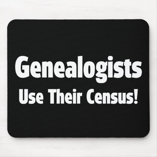 Tapis De Souris Les Généalogistes Utilisent Leur recensement (Devant)