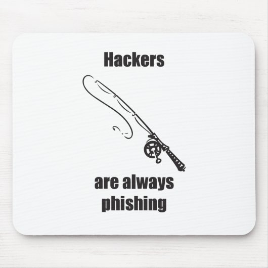Tapis De Souris Les hackers sont toujours des hameçons (Devant)