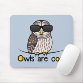 Tapis De Souris Les hiboux sont frais ! (Avec souris)