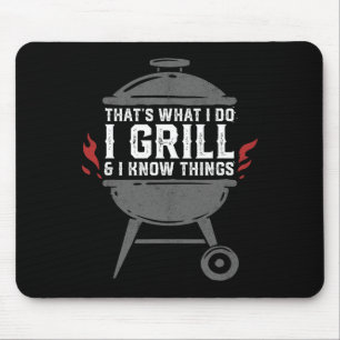 Tapis De Souris Les hommes grillent et je sais des choses drôles B