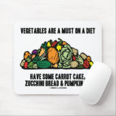 Tapis De Souris Les légumes sont un must sur un régime alimentaire (Avec souris)