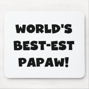 Tapis De Souris Les meilleurs cadeaux Papaw du monde de Black Text