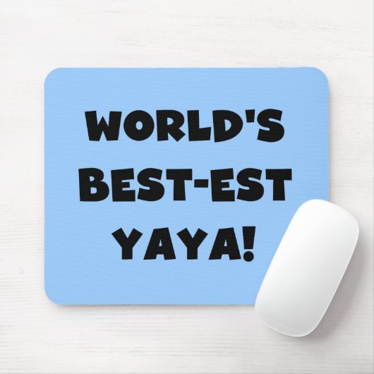 Tapis De Souris Les meilleurs cadeaux Yaya du monde de Black Text (Avec souris)