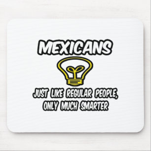 Tapis De Souris Les Mexicains...Les gens ordinaires, seulement plu