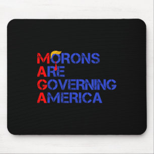 Tapis De Souris Les Morons dirigent l'Amérique Trump drôle 2024