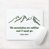 Tapis De Souris Les mtns inclinés par neige appellent… J Muir (Avec souris)