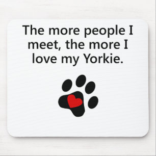 Tapis De Souris Les plus amour d'I mon Yorkie