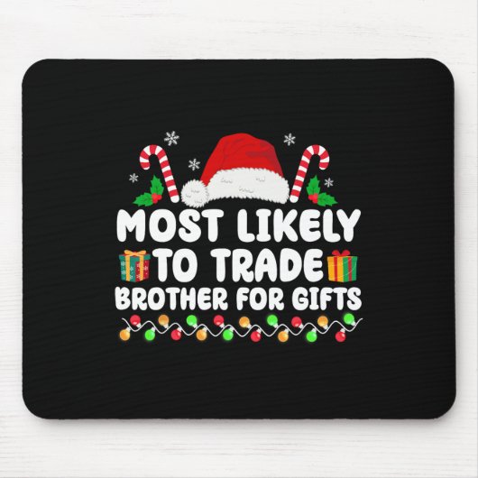 Tapis De Souris Les Plus Susceptibles D'Échanger Frère Pour Les Ca (Devant)