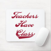 Tapis De Souris Les professeurs ont le rouge de classe (Avec souris)