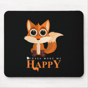Tapis De Souris Les Renards Me Rendent Heureux