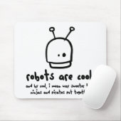 Tapis De Souris les robots sont cool1 (Avec souris)