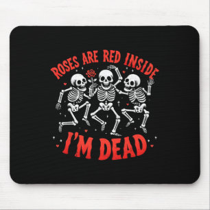 Tapis De Souris Les roses sont rouges de côté Je suis mort Drôle V