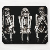 Tapis De Souris Les squelettes n'entendent aucun mal, ne voient (Devant)
