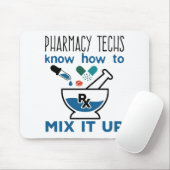 Tapis De Souris Les techniciens en pharmacie savent comment le mél (Avec souris)