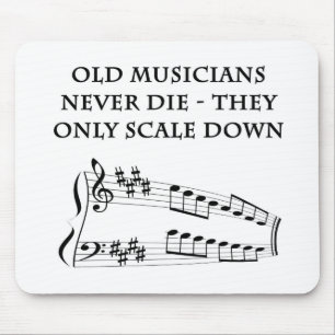 Tapis de souris "Les vieux musiciens ne meurent ja