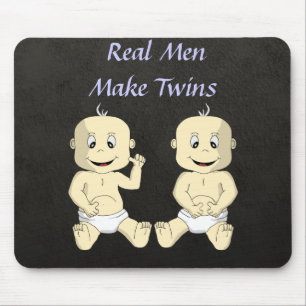 Tapis De Souris Les vrais hommes font à des jumeaux Mousepad