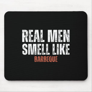 Tapis De Souris Les vrais Hommes Sentent Comme Barbeque Funny Gril