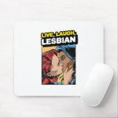 Tapis De Souris Lesbienne rire à vivre (Avec souris)