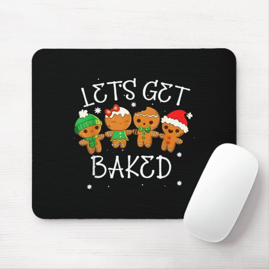 Tapis De Souris Let's Get Baked Cookie Baking Team Gingerbread Chr (Avec souris)