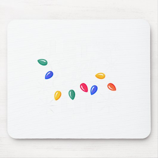 Tapis De Souris Let's Get Lit Christmas Lights  (Devant)