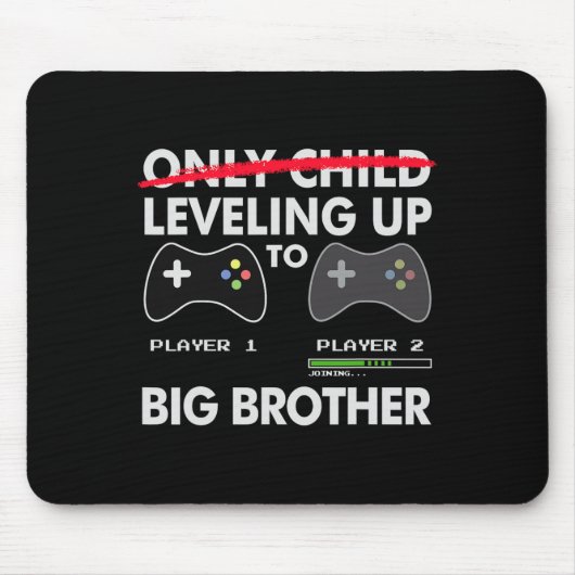 Tapis De Souris Leveling To Big Brother Shirt - Jeu Vidéo Jouer (Devant)