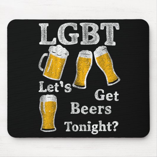 Tapis De Souris Lgbt Let's Get Beers Tonight Beer Saying Funny Gra (Devant)
