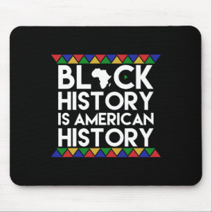 Tapis De Souris L'Histoire Noire Est Américaine L'Histoire Africai