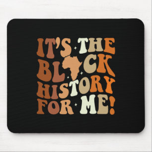 Tapis De Souris L'histoire noire pour moi Mois de l'histoire noire