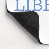 Tapis De Souris Libéral (Coin)