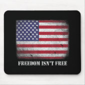 Tapis De Souris Liberté La liberté n'est pas libre La liberté n'es (Devant)