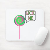 Tapis De Souris Lick Me (Avec souris)