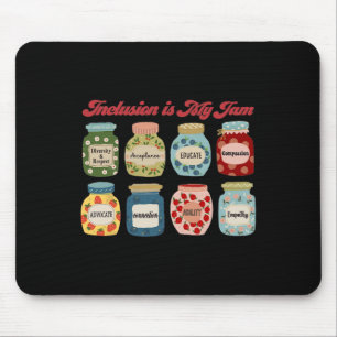 Tapis De Souris L'inclusion est ma confiture Enseignant de l'éduca