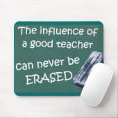 Tapis De Souris L'Influence D'Un Bon Enseignant (Avec souris)