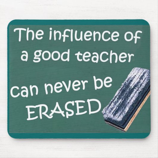 Tapis De Souris L'Influence D'Un Bon Enseignant (Devant)