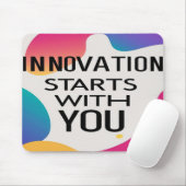 Tapis De Souris L'innovation commence avec vous (Avec souris)