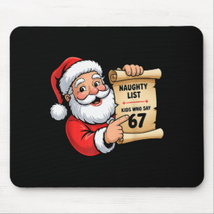 Tapis De Souris Liste des enfants vilains qui disent 67 Noël Six S