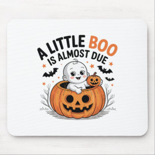 Tapis De Souris Little Boo Est Presque Dû Mignonne Grossesse Hallo