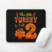 Tapis De Souris Little Turkey Is 2 Years 2nd Birthday Thanksgiving (Avec souris)