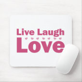 Tapis De Souris Live Laugh Love (Avec souris)