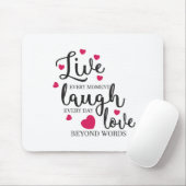 Tapis De Souris Live Laugh Love (Avec souris)