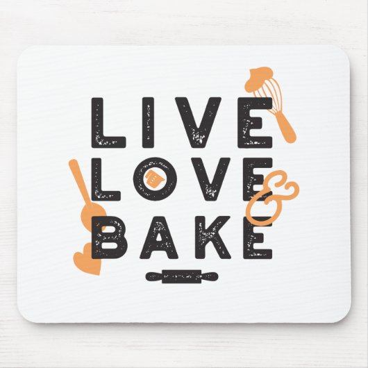Tapis De Souris Live Love Bake Cute Baker Life Citations I (Devant)