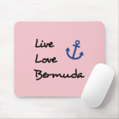 Tapis De Souris Live Love Bermuda Script Texte avec Ancre (Avec souris)
