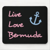 Tapis De Souris Live Love Bermuda Script Texte avec Ancre foncé (Devant)