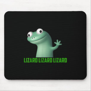Tapis De Souris Lizard Mème Lizard Lizard Lizard Lizard Drôle Grap