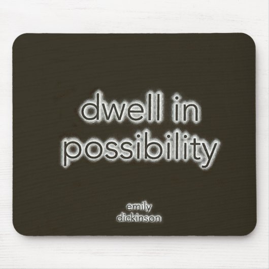 Tapis De Souris Loger Dans La Possibilité (Devant)