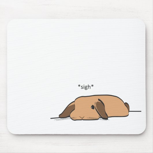 TAPIS DE SOURIS LOP DE SOUPIR (Devant)