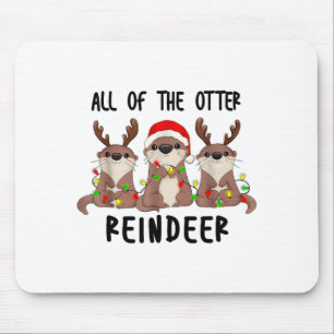 Tapis De Souris Loutres de Noël Mignonnes Toutes Les Rennes de Lou
