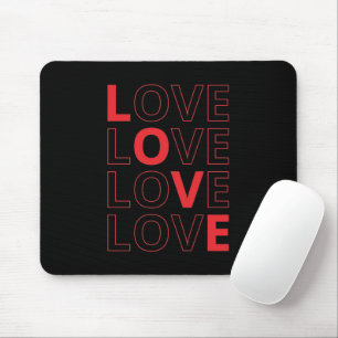 Tapis De Souris Love Texte Répété Valentine's Day I Love You